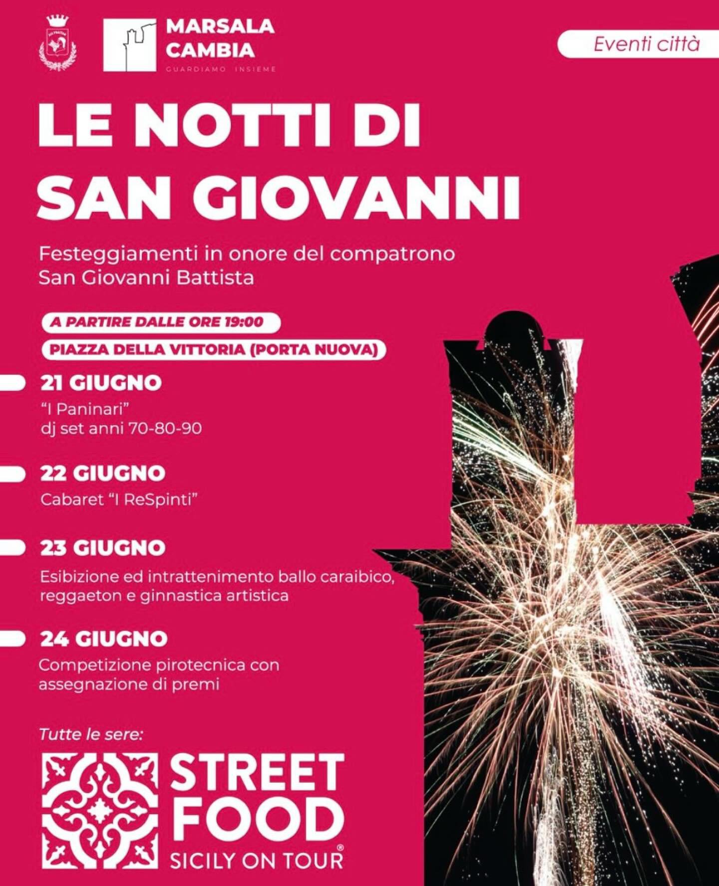 LE NOTTI DI SAN GIOVANNI: quattro giorni di festa nel cuore della città